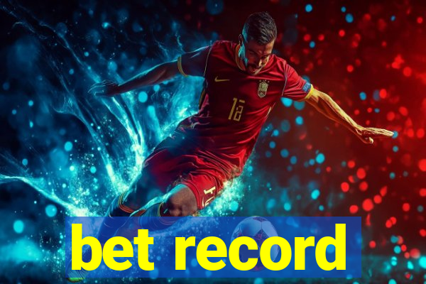 bet record